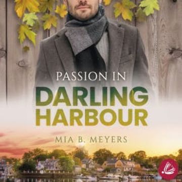 Passion in Darling Harbour audiobook, Mia B. Meyers