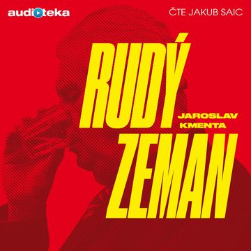 Rudý Zeman audiobook, Jaroslav Kmenta
