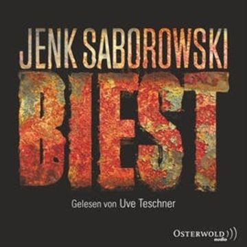 Biest (Agent Solveigh Lang 2) audiobook, Jenk Saborowski
