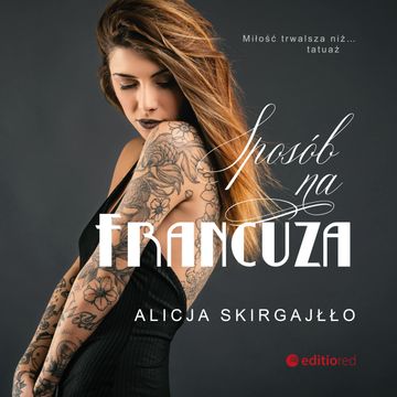 Sposób na Francuza audiobook, Alicja Skirgajłło