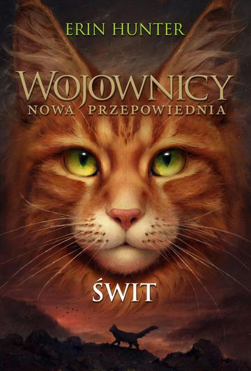 Świt. Wojownicy. Tom X, Erin Hunter