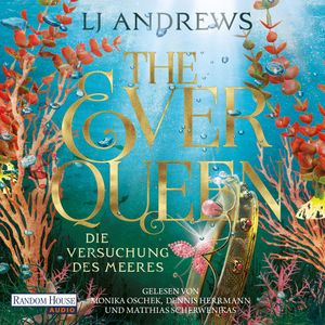 The Ever Queen - Die Versuchung des Meeres, LJ Andrews