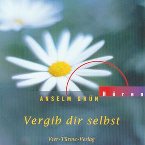 Vergib dir selbst, Anselm Grün