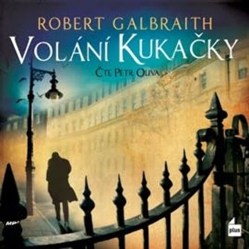 Volání Kukačky audiobook, Robert Galbraith