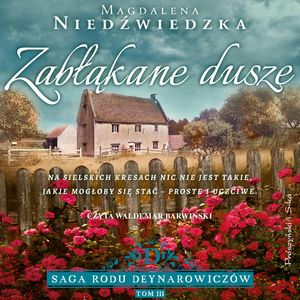 Zabłąkane dusze, Magdalena Niedźwiedzka