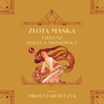 Złota maska audiobook, Tadeusz Dołęga-Mostowicz