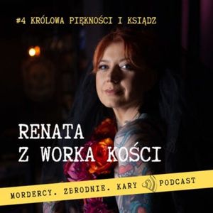 #4 Królowa piękności i ksiądz, Renata Kuryłowicz