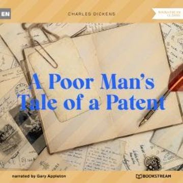 A Poor Man's Tale of a Patent (Unabridged) audiobook, Charles Dickens