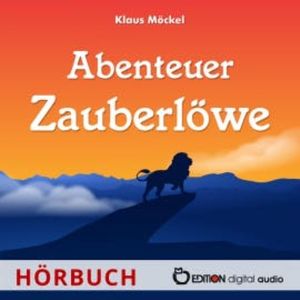 Abenteuer Zauberlöwe, Klaus Möckel