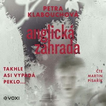 Anglická zahrada audiobook, Petra Klabouchová