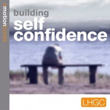 Building Self Confidence audiobook, Andrew Richardson