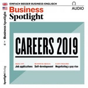 Business-Englisch lernen Audio - Karrieren 2019, Spotlight Verlag