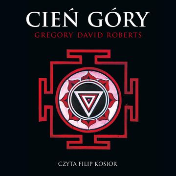 Cień Góry audiobook, Gregory David Roberts
