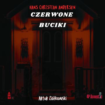 Czerwone bucik audiobook, Hans Christian Andersen