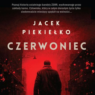 Czerwoniec audiobook, Jacek Piekiełko