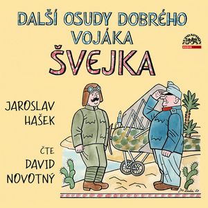 Další osudy dobrého vojáka Švejka, Jaroslav Hašek
