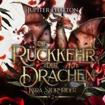 Die Rückkehr der Drachen - Drachen Hörbuch audiobook, Jupiter Phaeton