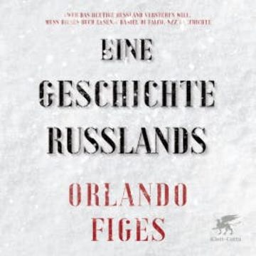Eine Geschichte Russlands audiobook, Orlando Figes