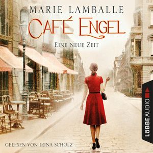 Eine neue Zeit (Café Engel 1), Marie Lamballe
