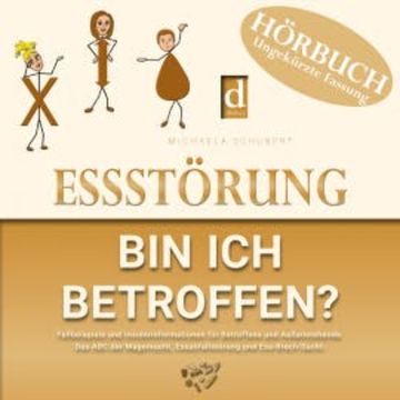 Essstörung – bin ich betroffen? audiobook, Michaela Schubert
