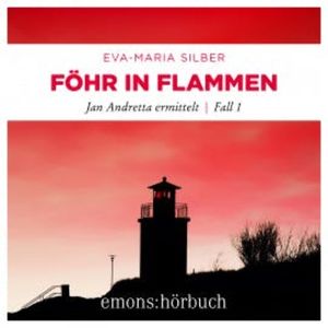 Föhr in Flammen, Eva-Maria Silber