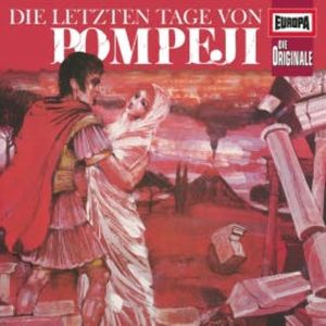 Folge 15: Die letzten Tage von Pompeji, Edward Bulwer-Lytton