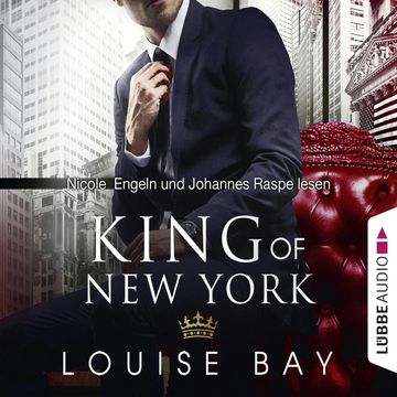King of New York (New York Royals 1) audiobook, Louise Bay