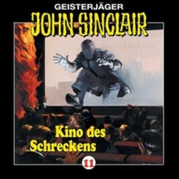 Kino des Schreckens (John Sinclair 11) audiobook, Jason Dark