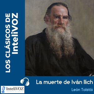 La muerte de Iván Ilich, Leon Tolstoi