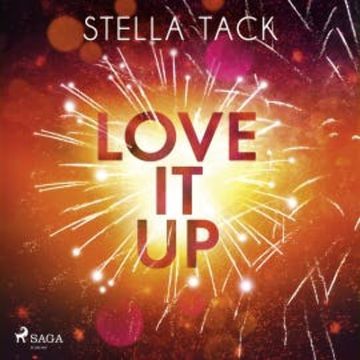 Love it up (Stars and Lovers 3) audiobook, Stella Tack