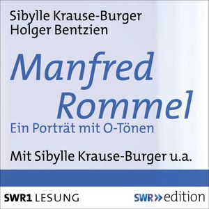 Manfred Rommel, Holger Bentzien