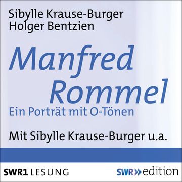 Manfred Rommel audiobook, Holger Bentzien