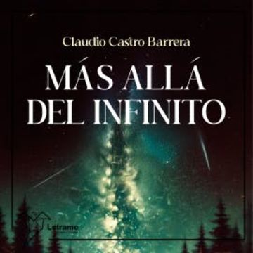 Más allá del infinito audiobook, Claudio Castro Barrera