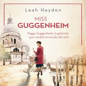 Miss Guggenheim, Leah Hayden