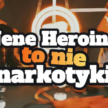 Nene Heroine: "To nie narkotyki" s1 e13[72] audiobook, Artur Rawicz
