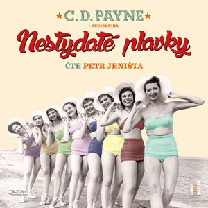 Nestydaté plavky, C. D. Payne