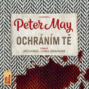 Ochráním tě, Peter May