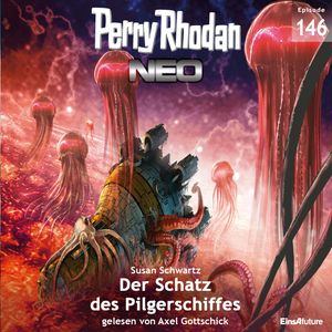 Der Schatz des Pilgerschiffes (Perry Rhodan Neo 146), Susan Schwartz
