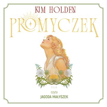 Promyczek audiobook, Kim Holden