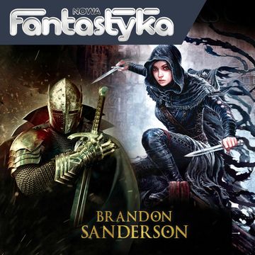 Nowa Audio Fantastyka. Odcinek 173. Sanderson dla początkujących audiobook, Agnieszka Włoka