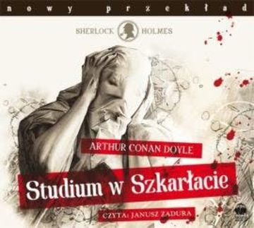 Studium w szkarłacie audiobook, Arthur Conan Doyle