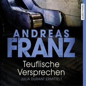 Teuflische Versprechen, Andreas Franz