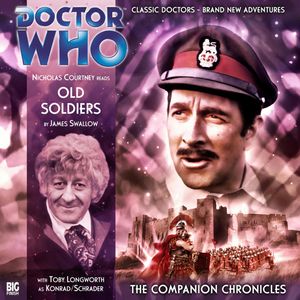 The Companion Chronicles, Series 2.3: Old Soldiers, James Swallow