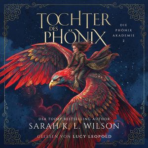 Tochter des Phönix 2, Sarah K. L. Wilson.
