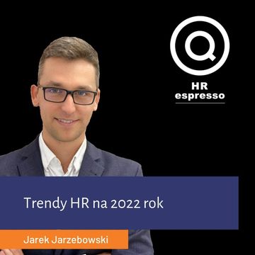Trendy HR w 2022 audiobook, Jarek Jarzębowski