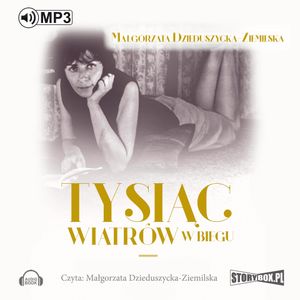 Tysiąc wiatrów w biegu, Małgorzata Dzieduszycka-Ziemilska