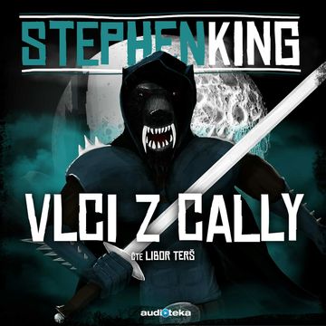 Vlci z Cally, Stephen King