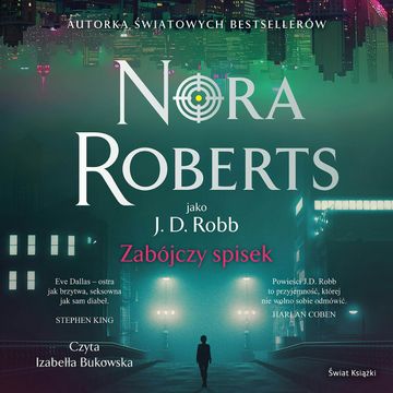 Zabójczy spisek audiobook, Nora Roberts