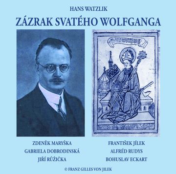 Zázrak svatého Wolfganga audiobook, Hans Watzlik