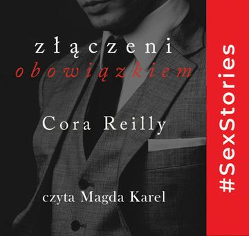 Złączeni obowiązkiem audiobook, Cora Reilly